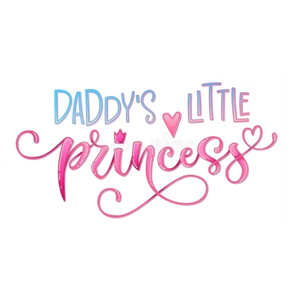 Daddy Little Princess Heat Transfer Patch